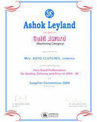 Ashok Leyland GOLD AWARD in Machining Category 2003 - 04 & Quality Management System Excluding Product Design AIB-VINÇOTTE INTERNATIONAL Ltd, Brussels - Belgium